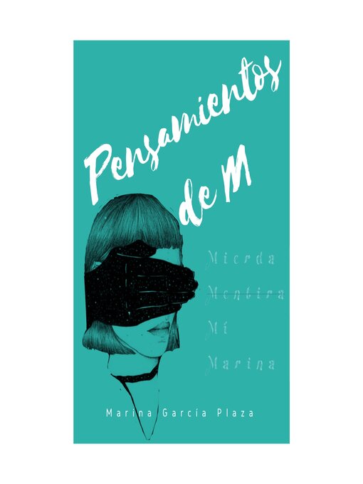 Title details for Pensamientos de M by Marina Garcia Plaza - Available